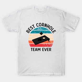 Best Cornhole Team Ever T-Shirt